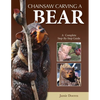 Chainsaw Carving a Bear - Paperback