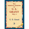 The Personal Memoirs of U.S. Grant, Vol 2. - Hardcover
