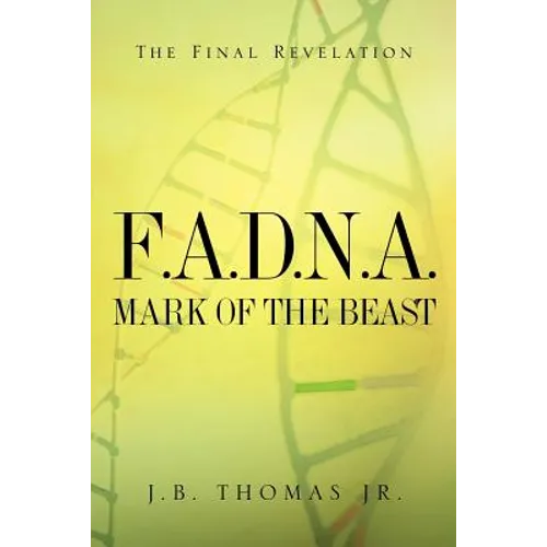 F.A.D.N.A. Mark of the Beast - Paperback