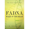 F.A.D.N.A. Mark of the Beast - Paperback