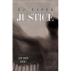 Justice: Cor Unum - Book 1 - Paperback
