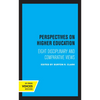 Perspectives on Higher Education: Eight Disciplinary and Comparative Views - Paperback
