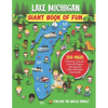 Lake Michigan Giant Book of Fun: Coloring, Games, Journal Pages, and special Lake Michigan Memories! - Paperback