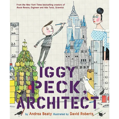 Iggy Peck, Architect - Hardcover
