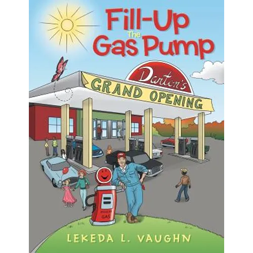 Fill-Up The Gas Pump - Paperback