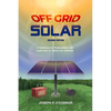 Off Grid Solar: A handbook for Photovoltaics with Lead-Acid or Lithium-Ion batteries - Paperback
