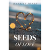 Seeds Of Love - Paperback