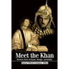 Meet the Khan: Western Views of Kuyuk, Mongke, and Kublai - Paperback