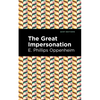 The Great Impersonation - Hardcover