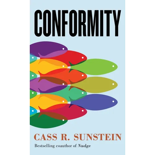 Conformity: The Power of Social Influences - Hardcover
