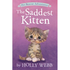 The Saddest Kitten - Paperback