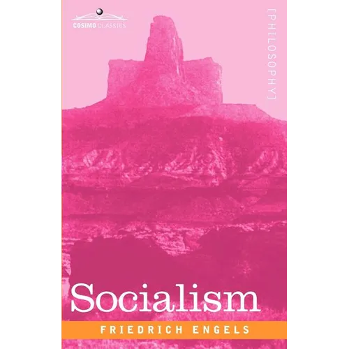 Socialism: Utopian and Scientific - Paperback