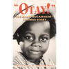 Otay! - The Billy Buckwheat Thomas Story - Hardcover