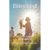 Blessed: Stories about Caregiving - Paperback