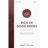 Rich in Good Deeds: A Biblical Response to Poverty by the Church and by Society - Paperback