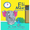 Eli Meets Someone New - Hardcover