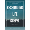 Responding in Life with Gospel Perspective: A Collection of Concise Bible Studies - Paperback