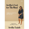 Aretha's Food for The Mind - Paperback