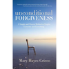 Unconditional Forgiveness - Paperback