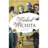 Wicked Wichita - Hardcover