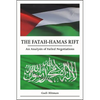 The Fatah-Hamas Rift: An Analysis of Failed Negotiations - Hardcover