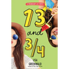 Friendship List #4: 13 and 3/4 - Paperback