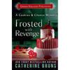 Frosted With Revenge - Paperback