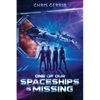 One of Our Spaceships is Missing - Paperback