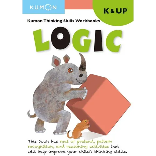 Kumon Thinking Skills Workbooks K: Logic - Paperback