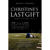 Christine's Last Gift - Paperback