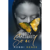 Pretty Shattered Soul - Paperback