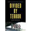 Divided by Terror: American Patriotism After 9/11 - Paperback