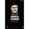 Dublin by Lamplight - Paperback