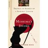Mishima's Sword: Travels in Search of a Samurai Legend - Paperback
