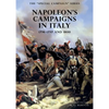 The SPECIAL CAMPAIGN SERIES: NAPOLEON'S CAMPAIGNS IN ITALY: 1796-1797 and 1800 - Paperback