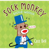 Sock Monkey Boogie Woogie: A Friend Is Made - Hardcover