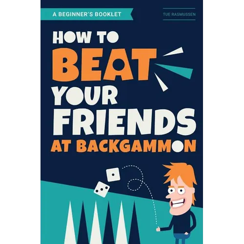 How to Beat Your Friends at Backgammon - Paperback