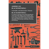 American Blacksmithing, Toolsmiths' and Steelworkers' Manual - It Comprises Particulars and Details Regarding: the Anvil, Tool Table, Sledge, Tongs, H - Paperback