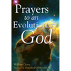 Prayers to an Evolutionary God - Hardcover