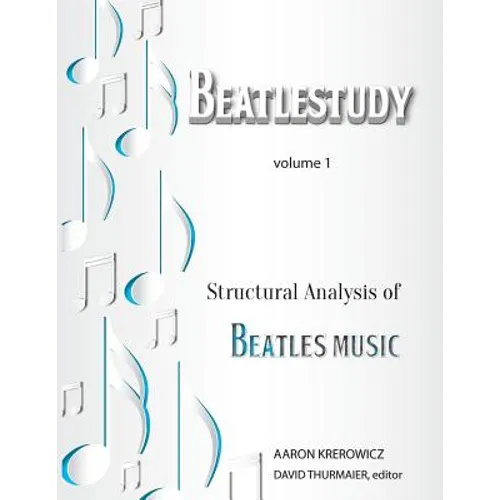 Structural Analysis of Beatles Music - Paperback