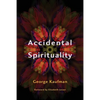 Accidental Spirituality - Paperback