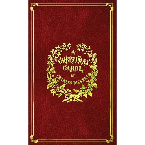 A Christmas Carol: With Original Illustrations In Full Color - Hardcover
