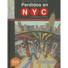 Perdidos En Nyc: Una Aventura En El Metro: A Toon Graphic - Hardcover