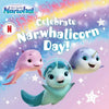 Celebrate Narwhalicorn Day! - Paperback