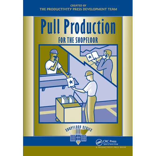 Pull Production for the Shopfloor - Paperback
