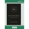 Nostradamus: The Complete Prophecies for the Future (16pt Large Print Edition) - Paperback