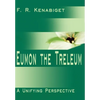 Eumon the Treleum: A Unifying Perspective - Hardcover
