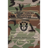 TC 31-29 Special Forces Operational Techniques: September, 1988 - Paperback