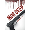 Mob Deep - Paperback