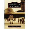 Whiteman Air Force Base - Paperback